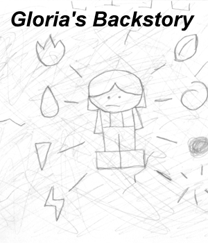 Gloria's Backstory (Original)
